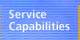 Service Capabilities